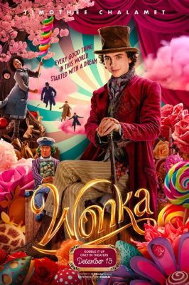 is wonka a musical? Exploring the Cinematic and Theatrical Intersection of a Beloved Classic